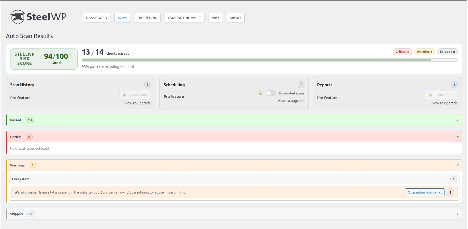 SteelWP scan results showing risk score, passed checks, and warnings for ongoing WordPress monitoring.